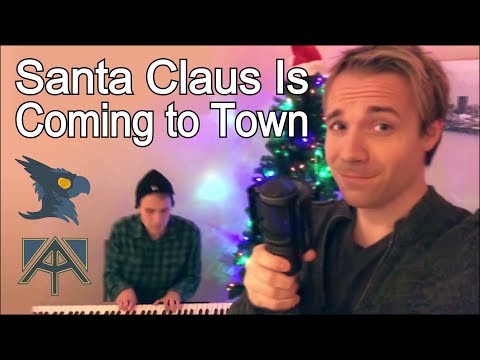 Santa Claus Is Coming to Town! - Black Gryph0n & Baasik Cover