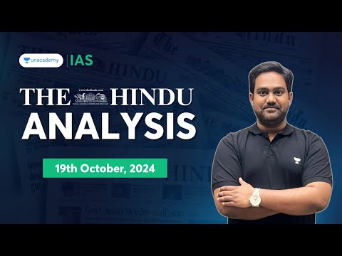 The Hindu Newspaper Analysis LIVE | 19th October | UPSC Current Affairs Today | Chethan N