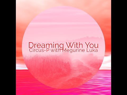 Dreaming With You