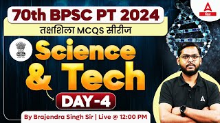 70th BPSC 2024 NCERT Science.& Tech Class by Brajendra Sir #4