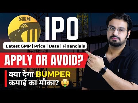 SRM Contractors IPO Review - APPLY or AVOID? | SRM Contractors IPO - GMP, Price, Date & Financials