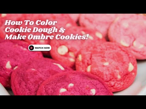 How To Color Cookie Dough & Make Ombre Cookies!