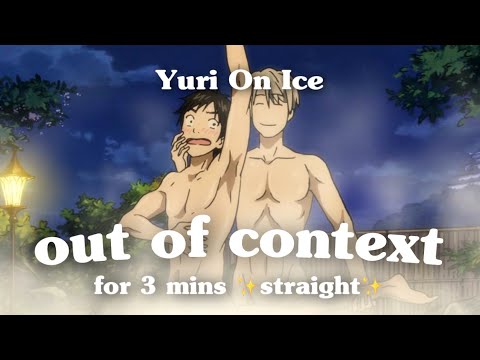 yuri on ice… out of context for 3 mins straight