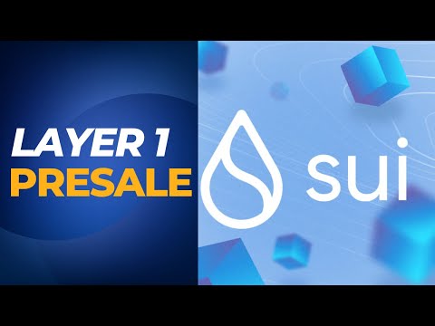 SUI LAYER 1 PRESALE: DO NOT MISS OUT