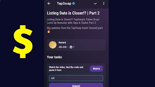 Listing Date is Closer!? | Part 2 | Tapswap Code