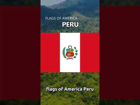 Flags of America: Peru 🇵🇪 #history #america #international #flags