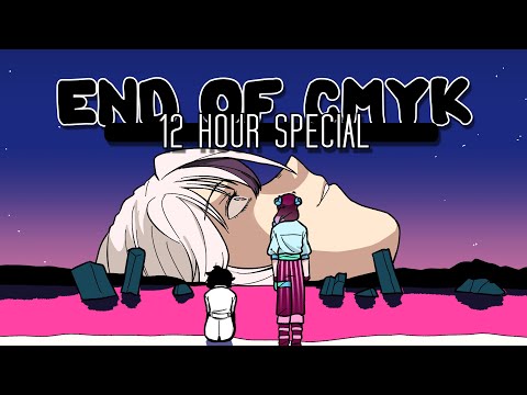 THE END OF CMYK: 12 Hour Special