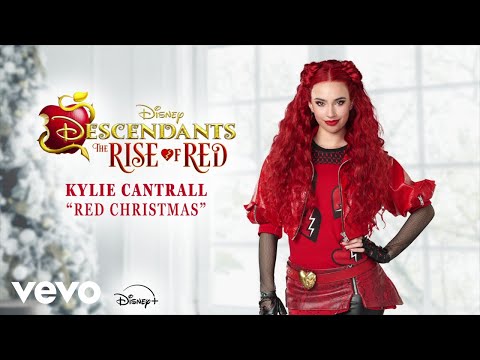 Kylie Cantrall - Red Christmas (From "Descendants: The Rise of Red"/Audio Only)