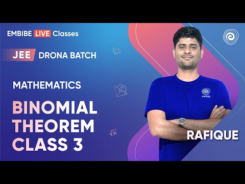 JEE 2024 | Mathematics | Binomial Theorem class 3 | Rafique Sir