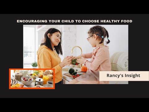 Parenting1-Encouraging children to choose healthy food