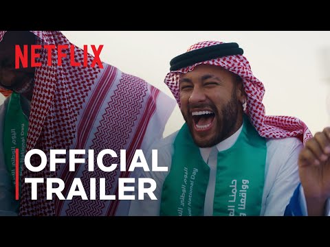 Saudi Pro League: Kickoff | Official Trailer | Netflix