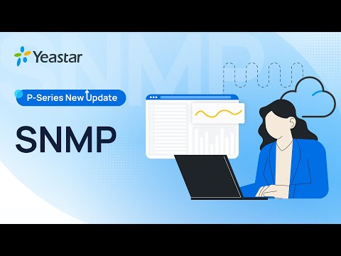 Connect P-Series Phone System to a Network Management System (NMS) through SNMP