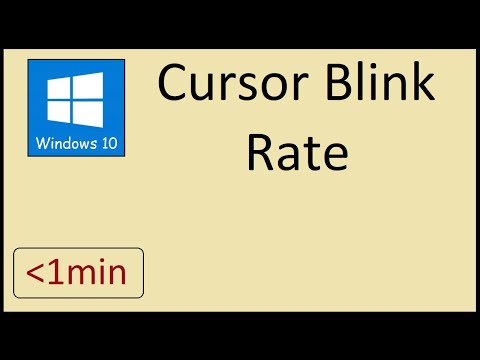 How to Adjust Cursor Blink Rate