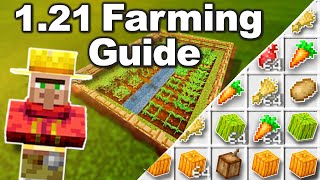 NEW Ultimate Minecraft Farming Guide 1.21 | How To Farm EVERY Crop in Minecraft