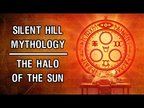 Silent Hill Mythology - The Halo of the Sun