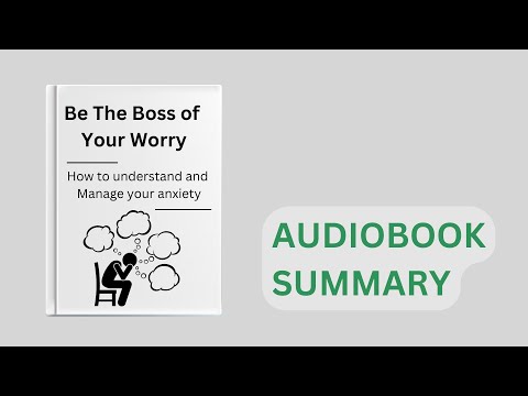 Be the Boss of your Worry | By Jennifer Bronsnick | Summary Audiobook by Audiobook Library 2022