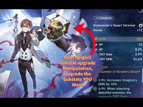 "Manipulating" Relic Substats on Honkai Star Rail THE FINALE