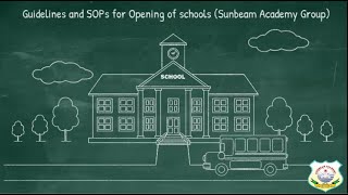 Sunbeam Academy Group | Guidelines and SOPs for Opening of Schools