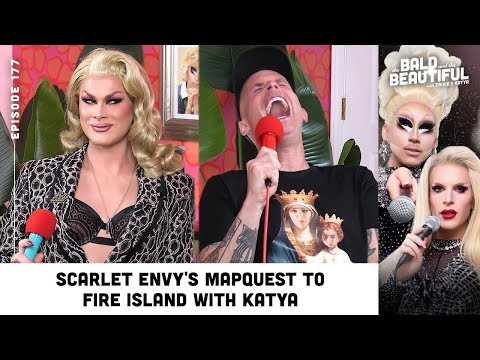 Scarlet Envy's Mapquest to Fire Island with Katya | The Bald and the Beautiful with Trixie and Katya