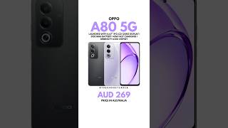 Oppo A80 5G Launched in Australia 🇦🇺 #oppo #oppoa80 #oppophones