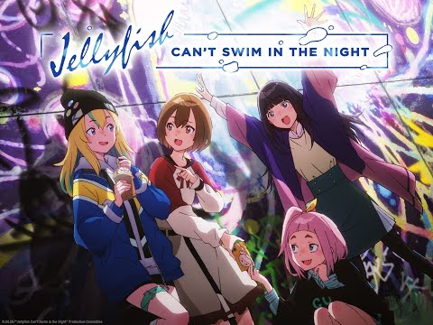 Jellyfish Can't Swim in the Night Official Opening [Irodori] Sub Ita/Eng/Rōmaji