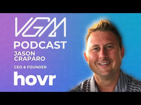 Creating Moments that Matter with Hovr: A Conversation with Jason Craparo