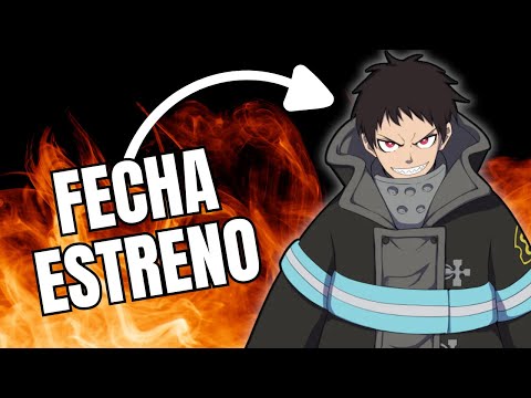 ¿ES EL FINAL DEL ANIME DE FIRE FORCE? 3ª TEMPORADA