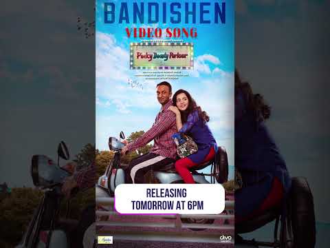 Pinky Beauty Parlour | Bandishen Video Song Out Tomorrow | Sulagna Panigrahi | Akshay Singh