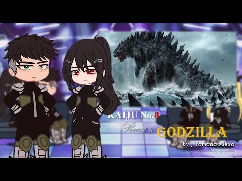 Kaiju No. 8's SHOCKED Reaction to Godzilla ❗ Gacha React ❗ Yamada Alexa