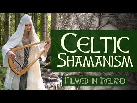 Celtic Shamanism | Connecting with the Spirits of Ireland 🇮🇪