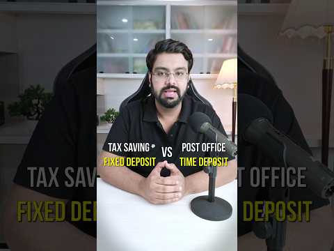 Tax Saving Fixed Deposit Vs Post Office Time Deposit: Which one to Choose? #shorts