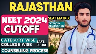 NEET 2024 CUTOFF RAJASTHAN FOR MBBS | CATEGORY WISE | COLLEGE WISE