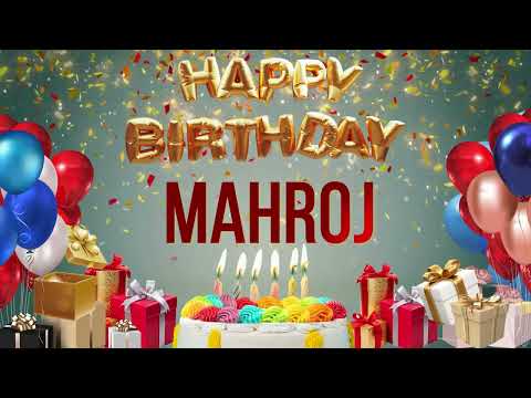 Mahroj - Happy Birthday Mahroj