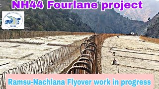 #nh44 Fourlane project Ramsu-Nachlana Flyover work near completion