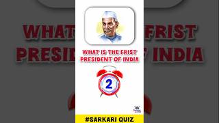 #Shorts #viralgk #sarkarinaukarigk What Is The Frist president Of India?