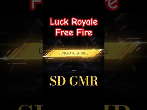 Free Fire Luck Royale #freefireshorts #shorts #short #freefire #freefireclips #sdgmr