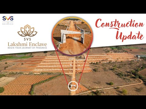 SVS Lakshmi Enclave Construction Update | Residential Plots in Yadadri  | Warangal Highway