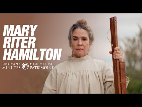 NEW Heritage Minutes: Mary Riter Hamilton