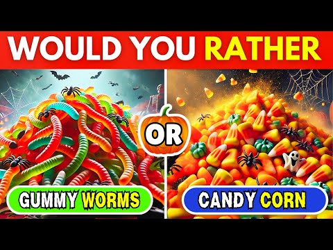 Would You Rather...? Halloween CANDY! 👻🎃🍬