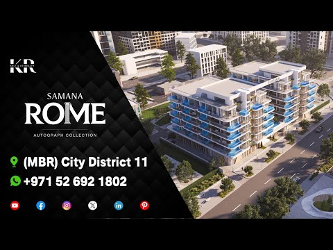 Samana Rome Dubai | A Glimpse Into Opulence at MBR City District 11