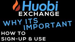 Huobi Exchange Review, How To Benefit By Understanding It