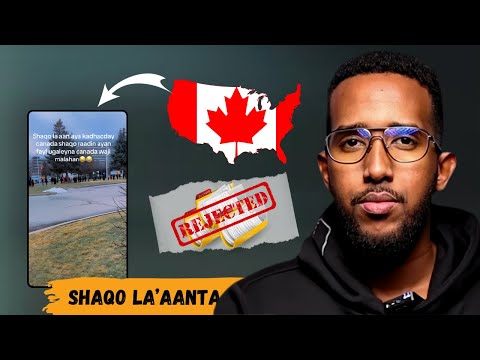 shaqo la'aanta Canada & Qurbaha | Xalka daawo