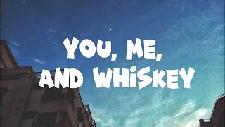 Justin Moore & Priscilla Block - You, Me, And Whiskey (lyrics)