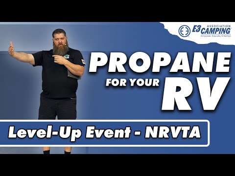 Propane in Your RV (w/ NRVTA) #e3camping