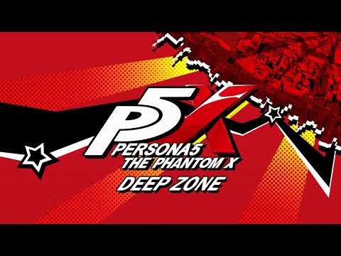 Deep Zone - Persona 5: The Phantom X