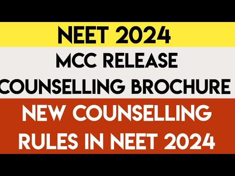 NEET 2024 | MCC Released Counselling Information Bulletin | New Rules and Cutoffs