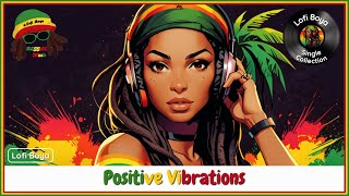 Chill Out with the Smoothest Reggae Vibes "Positive Vibrations" ✨🌴