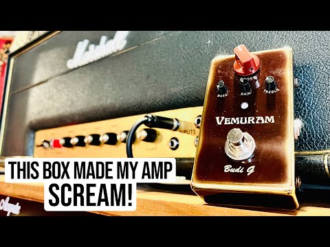 THIS BOX MADE MY AMP SCREAM! VEMURAM BUDI G BOOST