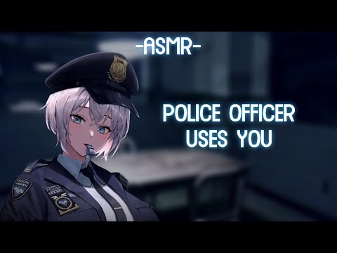 [ASMR] [ROLEPLAY] police officer uses you (binaural/F4A)