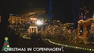 Christmas In Copenhagen & Tivoli